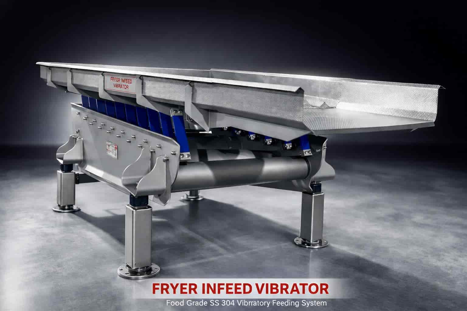 Fryer Infeed Vibrator Manufacturer India