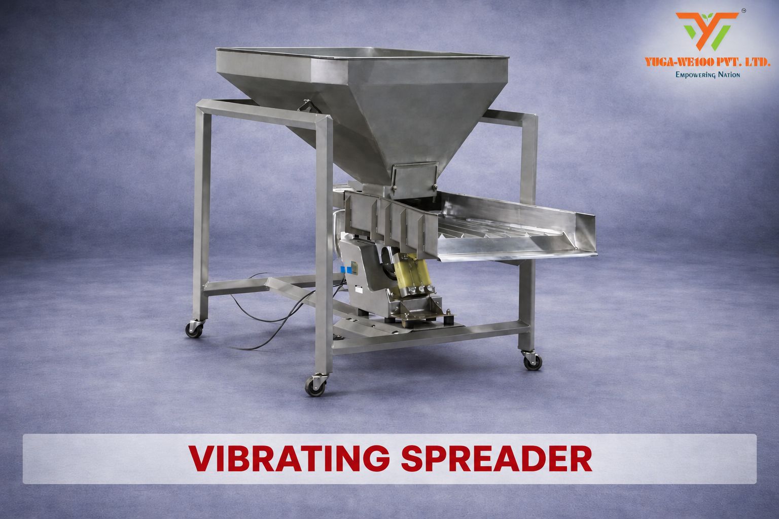 Home 12 Vibrating Spreader Yugawe100 India For Food Processing